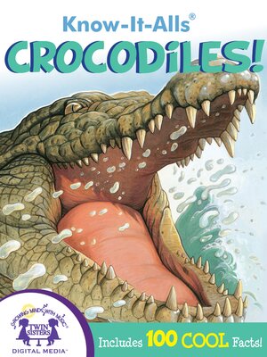 cover image of Know-It-Alls! Crocodiles